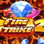Jangan Ke Mana-mana! Jackpot Fire Strike 2 di Slot Online