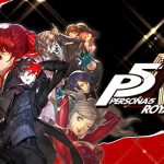 Persona 5: Survival Skill yang Membuat Karakter Lebih Kuat
