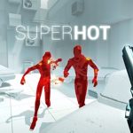 5 Alasan Superhot Masih Seru dengan Bonus Tak Terduga