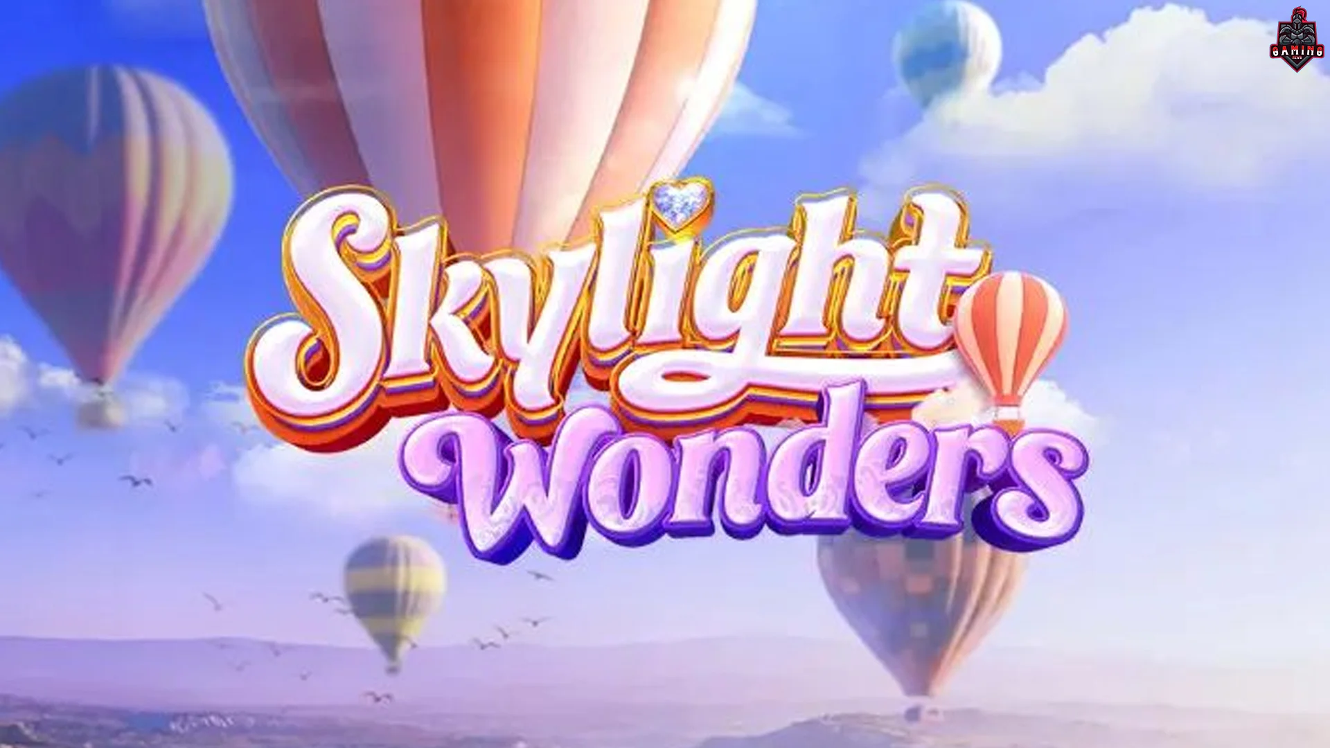 Dapet 5 Info Seru Tentang Skylight Wonders yang Lo Suka