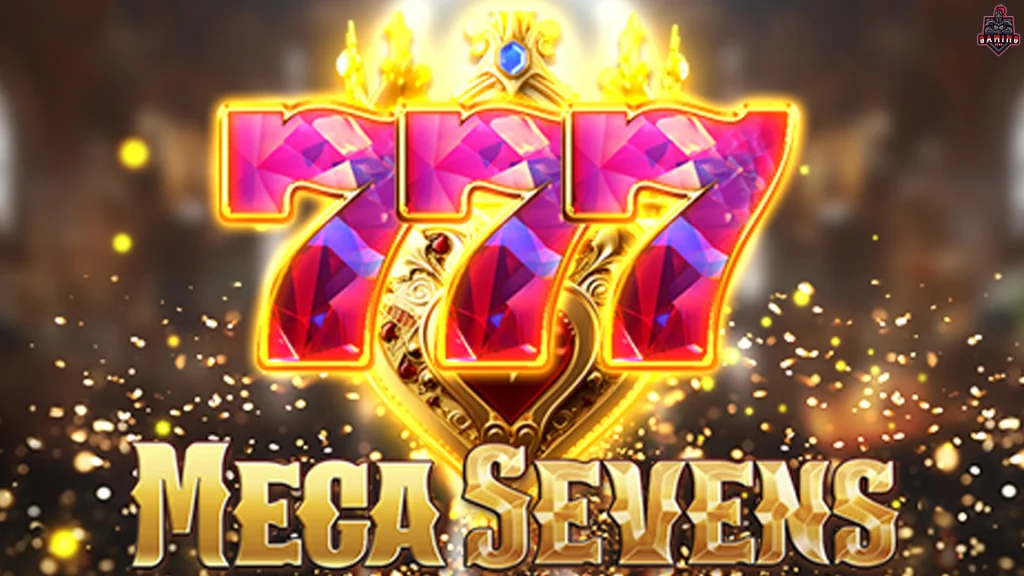 Super Woles! Ini 5 Bocoran Mega Sevens yang Bikin Kamu Melongo