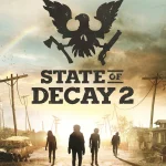 Challenge Parkour Terbaik yang Bikin Main State of Decay 2 Seru
